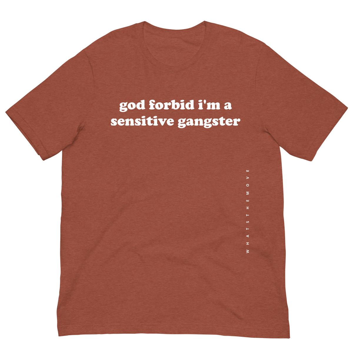 The Sensitive Gangster T-Shirt