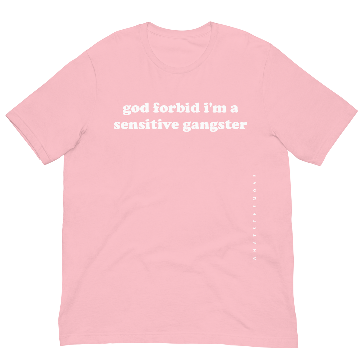 The Sensitive Gangster T-Shirt