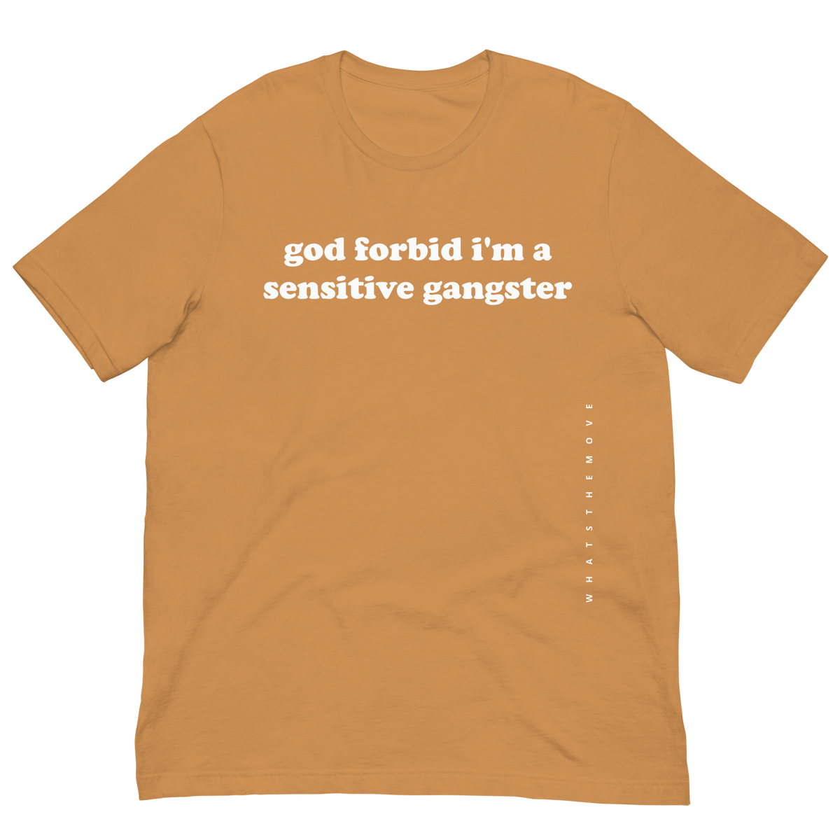 The Sensitive Gangster T-Shirt