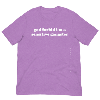 The Sensitive Gangster T-Shirt