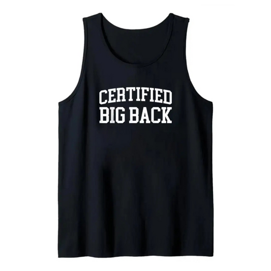 The Certified Big Back Tank Top