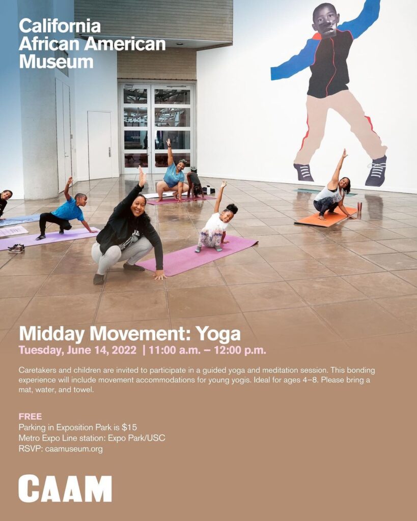 Bring the kids to CAAM tomorrow (6.14) from 11am-12pm for Midday Movement: Yoga. Caretakers and children are invited to …